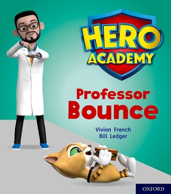 Book cover for Hero Academy: Oxford Level 6, Orange Book Band: Professor Bounce