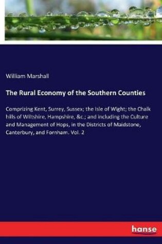 Cover of The Rural Economy of the Southern Counties