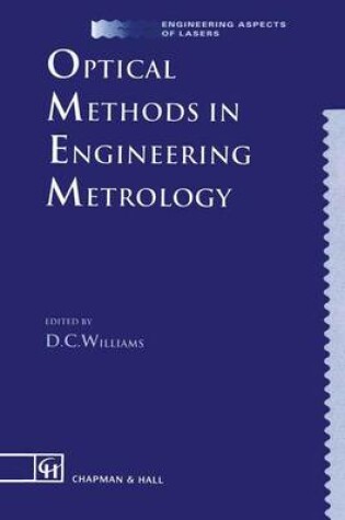 Cover of Optical Methods in Engineering Metrology