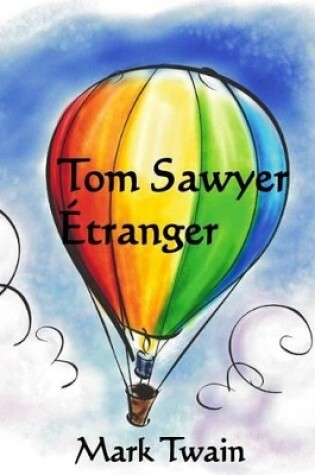 Cover of Tom Sawyer Etranger