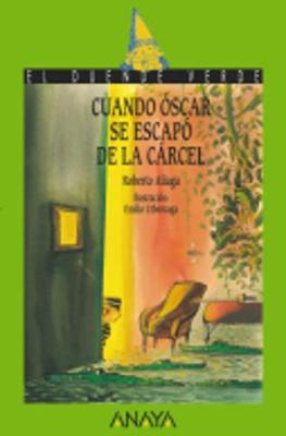 Book cover for Cuando Oscar se escapo de la carcel