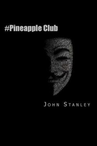 Cover of #pineapple Club