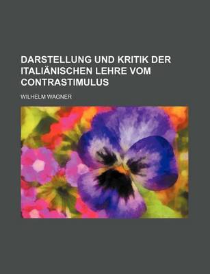 Book cover for Darstellung Und Kritik Der Italianischen Lehre Vom Contrastimulus