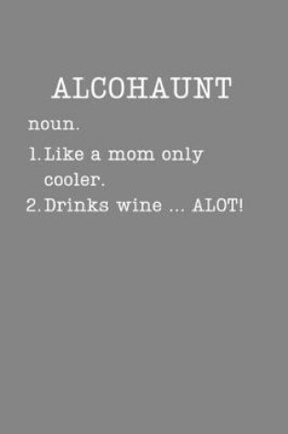 Cover of Alcohaunt