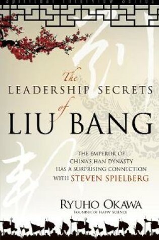 Cover of Leadership Secrets of Liu Bang