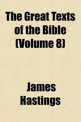 Book cover for The Great Texts of the Bible (Volume 8)