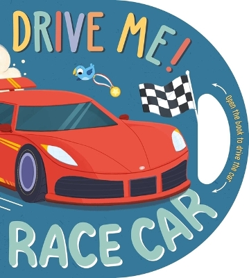 Book cover for Drive Me! Race Car