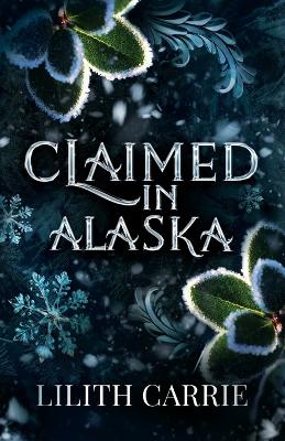 Book cover for Claimed in Alaska