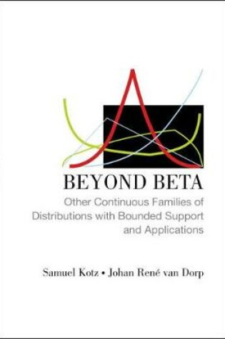 Cover of Beyond Beta: Other Continuous Families Of Distributions With Bounded Support And Applications
