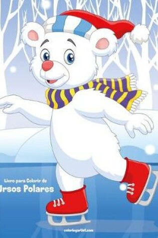 Cover of Livro para Colorir de Ursos Polares