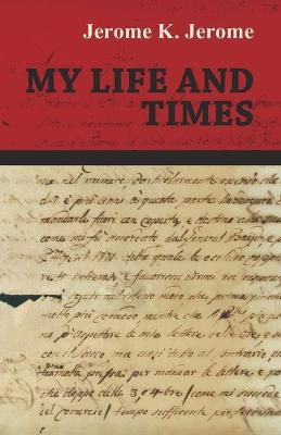 Book cover for My Life and Times