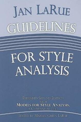 Cover of Jan LaRue Guidelines for Style Analysis