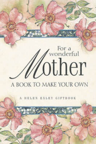 Cover of For a Wonderful Mother
