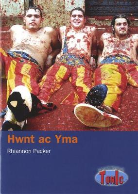 Book cover for Cyfres Tonic: Hwnt ac Yma