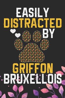 Book cover for Easily Distracted by Griffon Bruxellois