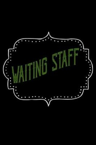 Cover of Waiting staff