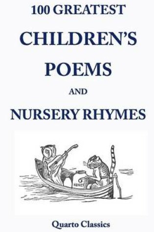 Cover of 100 Greatest Children's Poems and Nursery Rhymes