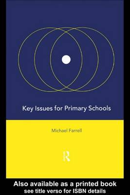 Book cover for Key Issues for Primary Schools