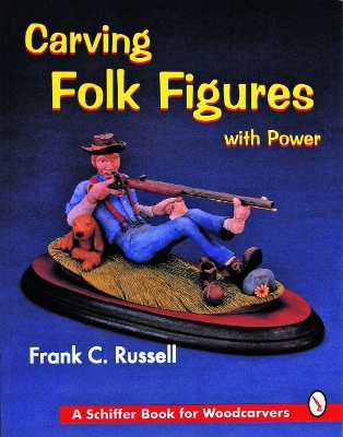 Book cover for Carving Folk Figures with Power