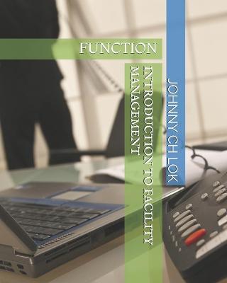 Book cover for Introduction to Facility Management