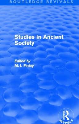 Book cover for Studies in Ancient Society (Routledge Revivals)