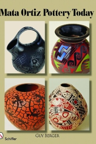 Cover of Mata Ortiz Pottery Today