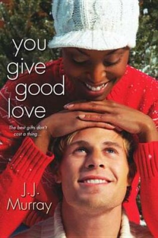 Cover of You Give Good Love
