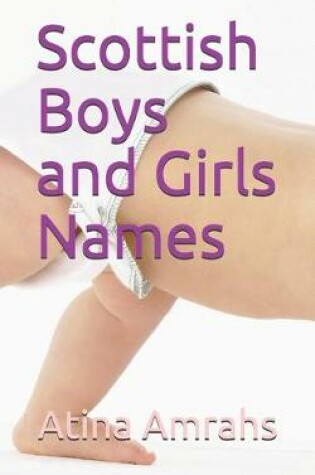 Cover of Scottish Boys and Girls Names