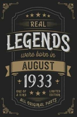 Cover of Real Legends were born in August 1933