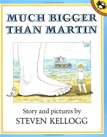 Book cover for Kellogg Steven : Much Bigger Than Martin