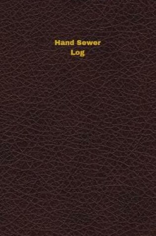 Cover of Hand Sewer Log