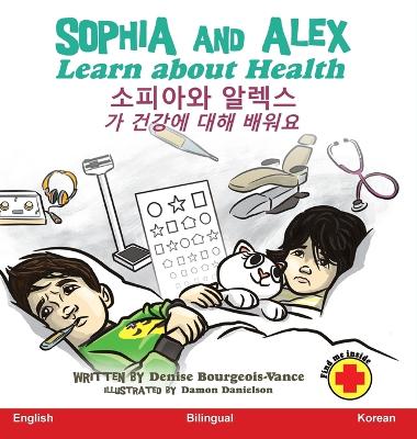 Cover of Sophia and Alex Learn about Health