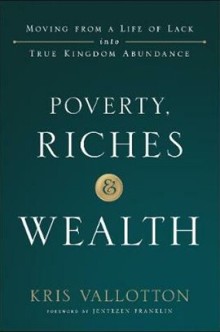 Cover of Poverty, Riches and Wealth