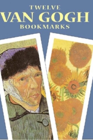 Cover of Twelve Van Gogh Bookmarks