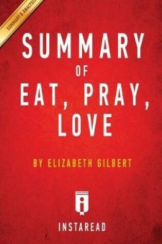 Cover of Summary of Eat, Pray, Love