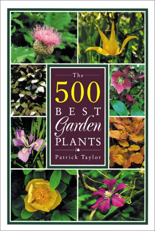 Book cover for The 500 Best Garden Plants