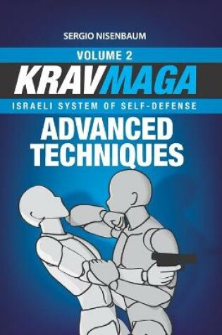Cover of Krav Maga Advanced Techniques