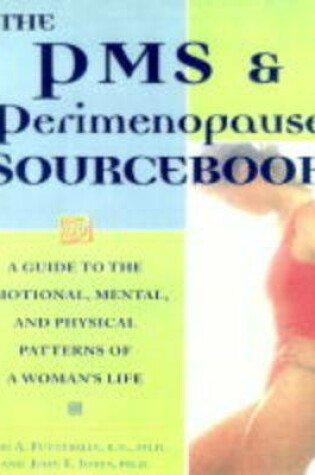 Cover of The PMS and Perimenopause Sourcebook