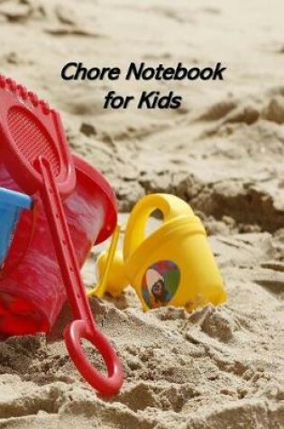 Cover of Chore Notebook for Kids