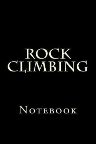 Cover of Rock Climbing