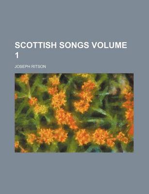 Book cover for Scottish Songs Volume 1