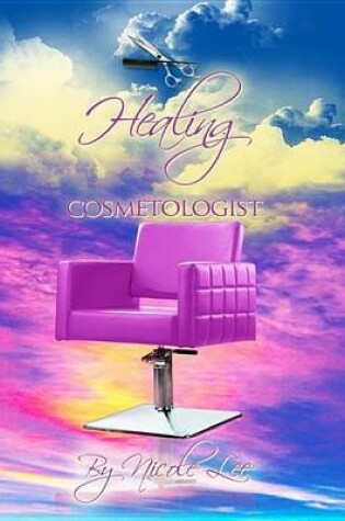 Cover of Healing Cosmetologist