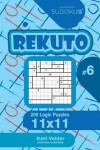 Book cover for Sudoku Rekuto - 200 Logic Puzzles 11x11 (Volume 6)