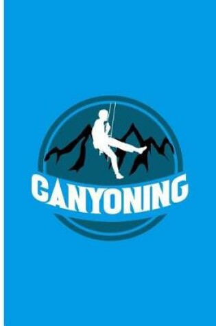 Cover of Canyoning