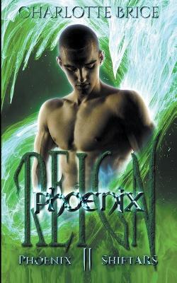 Book cover for Phoenix Reign