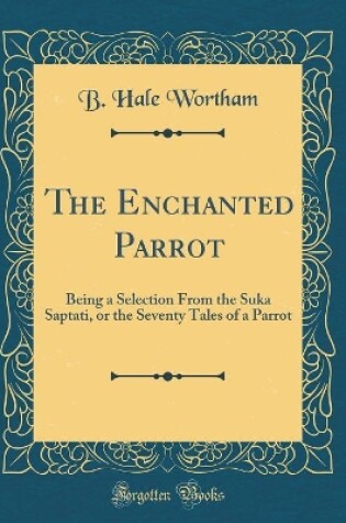 Cover of The Enchanted Parrot