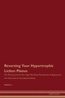 Cover of Reversing Your Hypertrophic Lichen Planus