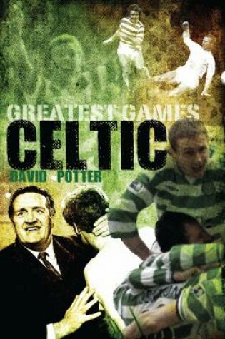 Cover of Celtic Greatest Games