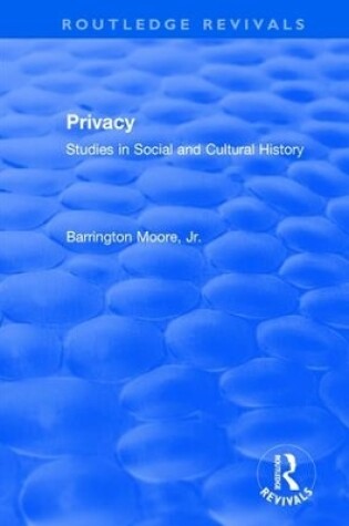 Cover of Privacy: Studies in Social and Cultural History