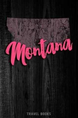 Cover of Travel Books Montana